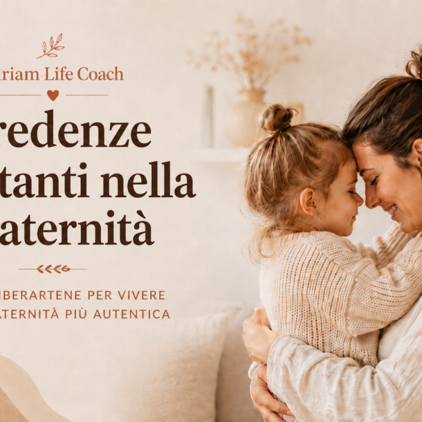Credenze limitanti nella maternità
